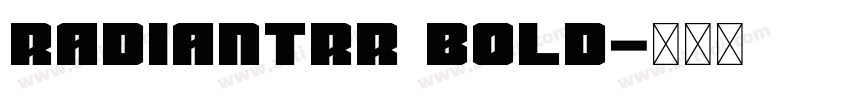 RadiantRR Bold字体转换